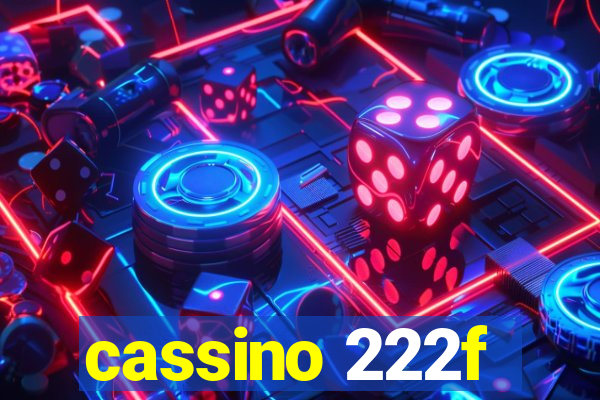 cassino 222f